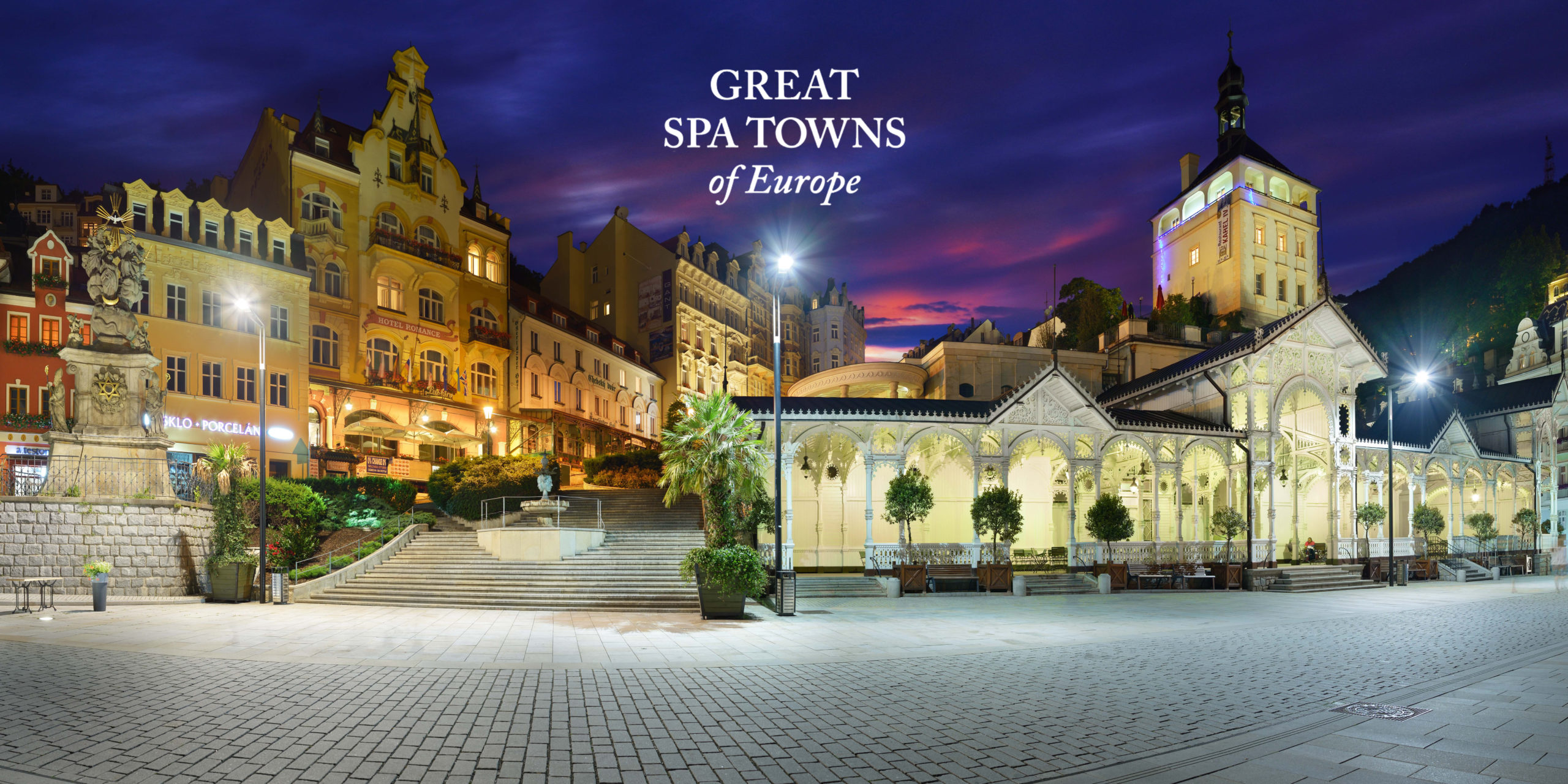 Hotel Romance a Tržní kolonáda - The Great Spa of Europe